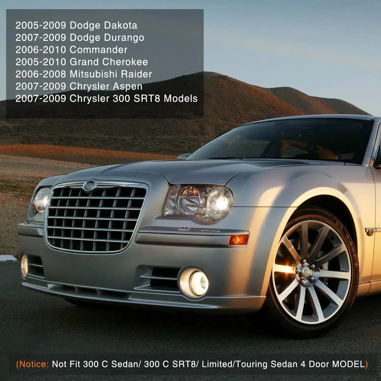 2005-2010 Dodge Grand Cherokee 2007-2009 Durango 2007-2009 Chrysler 300 SRT8 Aspen 2005-2009 Dodge Dakota 2006-2010 Commander 2006-2008 Raider Fog Light Assembly