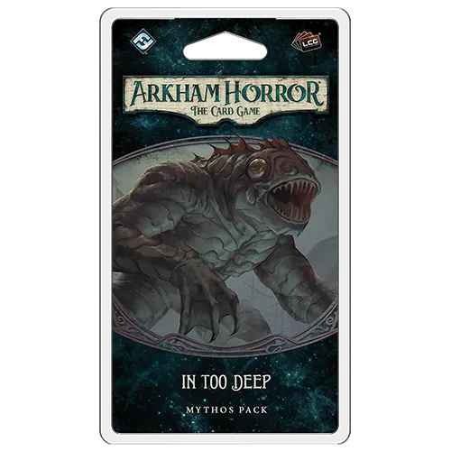 Arkham Horror: The Card Game - Mythos Pack Expansion - In Too Deep