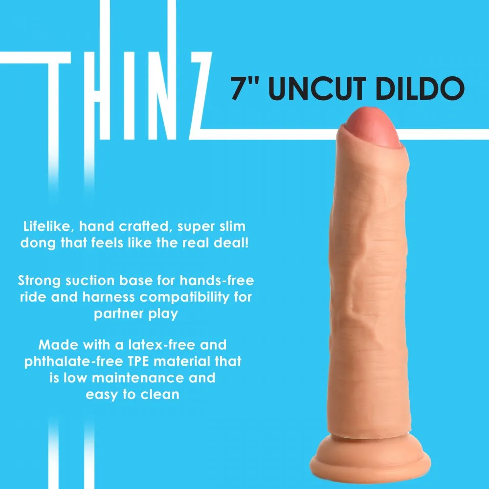 Thinz Uncut Dildo - 7 Inch (Flesh)